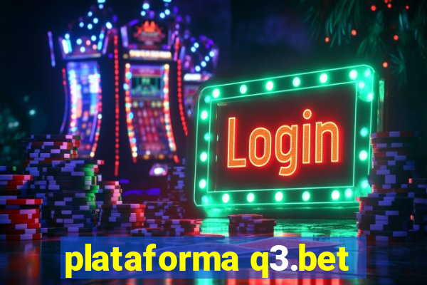 plataforma q3.bet